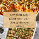 Easy Sushi Bake Recipe