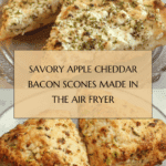 Air Fryer Apple Cheddar Bacon Scones Recipe