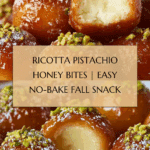 Ricotta Pistachio Honey Bites: An Amazing Ultimate Delight Recipe