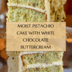 Pistachio Cake Recipe