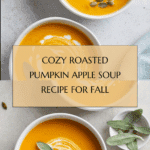 Roasted Pumpkin Apple Soup Recipe