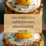 Baked Eggs Napoleon: A Delicious & Easy Brunch Recipe