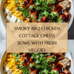 BBQ Chicken Cottage Cheese Bowl Recipe