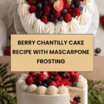 BERRY CHANTILLY CAKE RECIPE