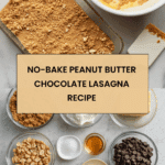 No-Bake Peanut Butter Lasagna Recipe